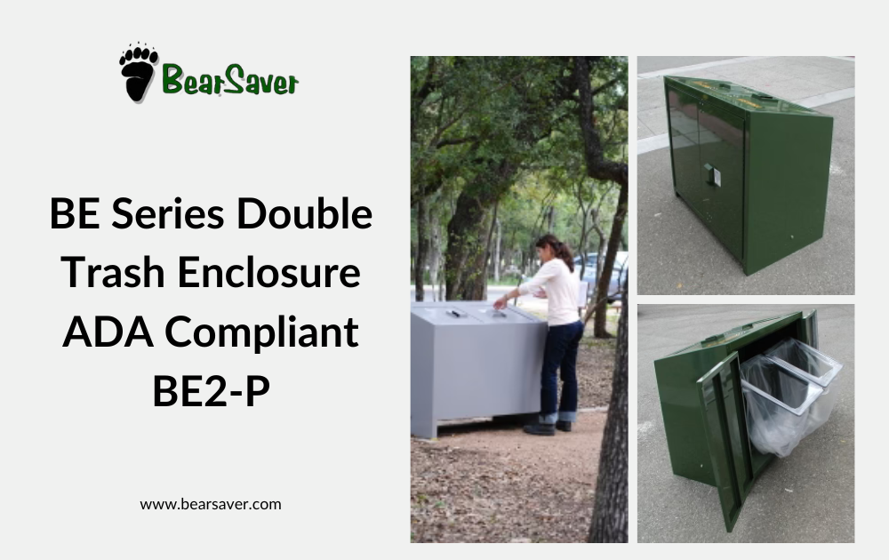 Keeping Bears and Trash Apart: A Review of BearSaver's BE Series Double Trash Enclosure