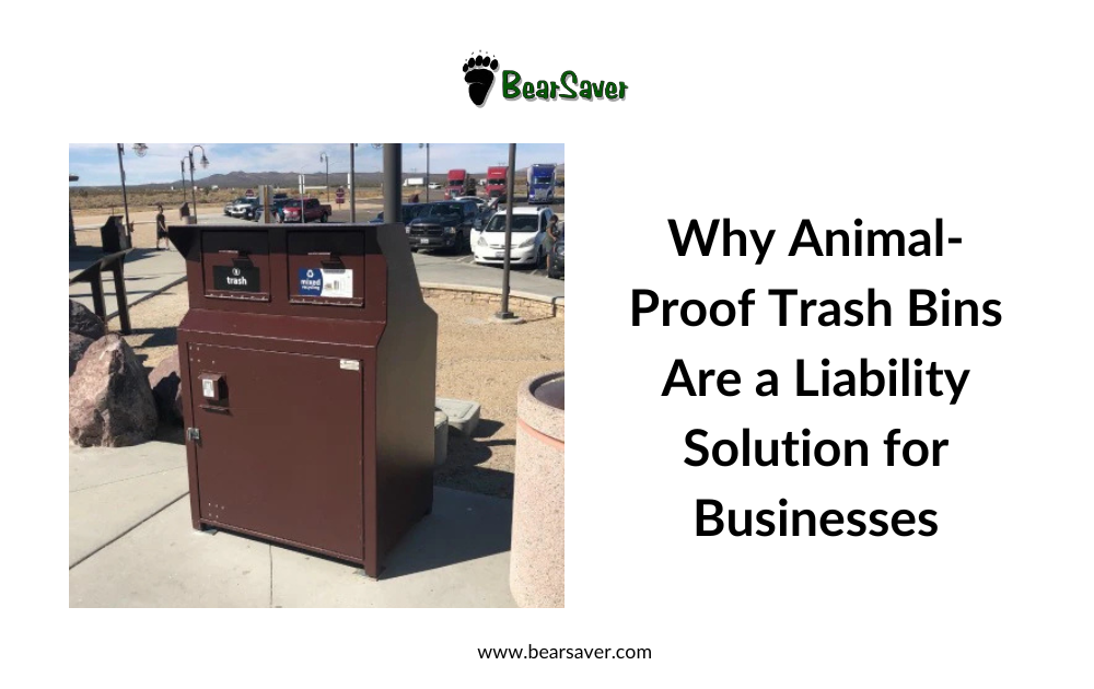 Why Animal-Proof Trash Bins Are a Liability Solution for Businesses