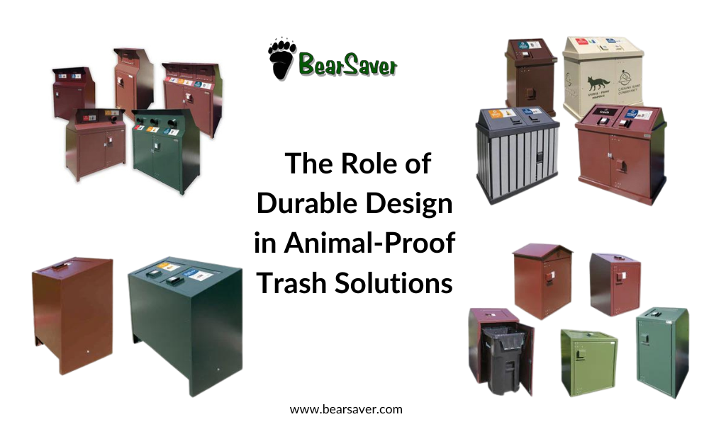 The Role of Durable Design in Animal-Proof Trash Solutions