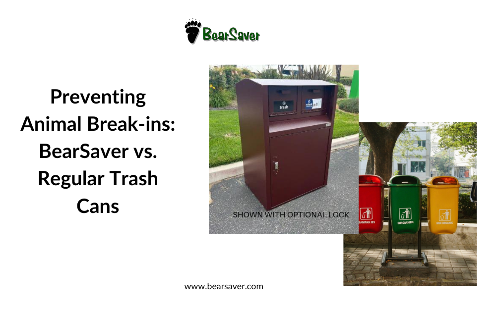 Preventing Animal Break-ins: BearSaver vs. Regular Trash Cans